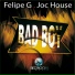 Joc House, Felipe G