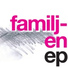 Familjen (Familjen EP 2006)
