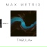 Max Metrix