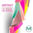 DJ Mixon, DJ Sveta