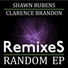 Clarence Brandon, Shawn Rubens