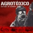Agrotoxico