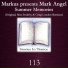 Markus presents Mark Angel