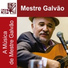 Mestre Galvão