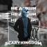 SCARY KINGDOM