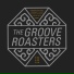 The Groove Roasters