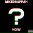 MikeDRappah