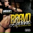 Bravo Luciano feat. Trub, Rayven Justice