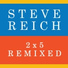 Steve Reich