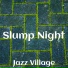 Jazz Village