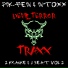 Pik-Fein, Intoxx