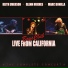 Keith Emerson, Glenn Hughes, Marc Bonilla