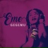 Eme feat. Moonchild Sanelly