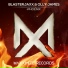 Blasterjaxx & Olly James