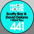 Scotty Boy, David Delano