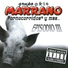 Grupo Marrano feat. General 201