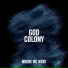 God Colony
