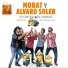 Morat and Alvaro Soler