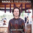 Raoul & The Wisemen
