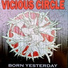 VICIOUS CIRCLE