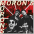 Moron's Morons