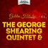 The George Shearing Quintet With Nancy Wilson