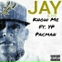 Jay BPK feat. YP Pacman