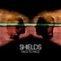 SHIELDS