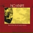 No Knife