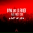 Dyna, La Rouge feat. Finest Sno