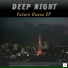 Deep Night