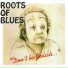 Roots Of Blues