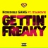 Ncredible Gang ft. ItsaMovie