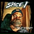 Spice 1 feat. Aloe Jo'el