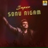 Sonu Nigam,Shreya Ghoshal