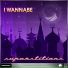 I Wannabe