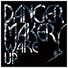 Dangermaker