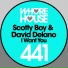 Scotty Boy & David Delano