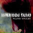 Haunted Echo, Elaine Kristin
