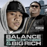 Big Rich, Balance feat. Clyde Carson, Turf Talk