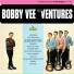 Bobby Vee and The Ventures