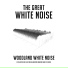 The Great White Noise