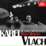 Karel Vlach Se Svym Orchestrem