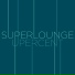 Superlounge
