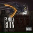 The Family Ruin
