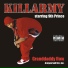 9th Prince of Killarmy (Grandaddy Flow)