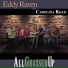 Eddy Raven with Carolina Road