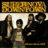 Supernova Downtown