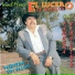 Israel Flores El Lucero de Sinaloa
