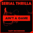 Serial Thrilla